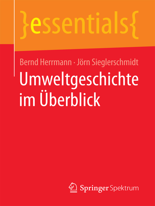 Title details for Umweltgeschichte im Überblick by Bernd Herrmann - Available